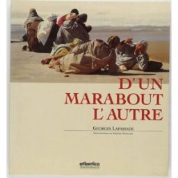 D'un marabout l'autre Georges Lapassade Atlantica