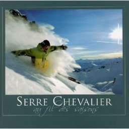 Serre Chevalier au fil des saisons Marianne Boilève Tetras éditions