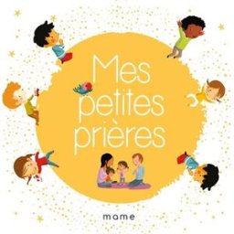 Mes petites prières collectif Mame