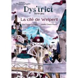La cité de Welperil Elsa Faure-Pompey La Plume de l'Argilète