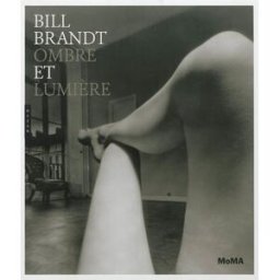 Bill Brandt : ombre et lumière collectif Hazan