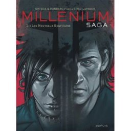 Millénium saga. Vol. 2. Les nouveaux spartiates Sylvain Runberg, Ortega Dupuis