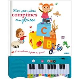 Mes premières comptines anglaises : 15 comptines à jouer au piano Sébastien Braun Auzou