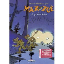 Max et Zoé. Vol. 4. La grosse bêtise Etienne Davodeau, Joub Delcourt