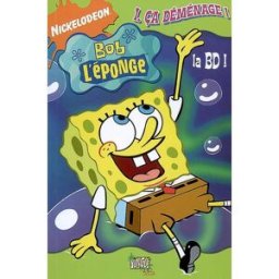 Bob l'éponge : la BD !. Vol. 1. Ça déménage ! Nickelodeon productions Jungle
