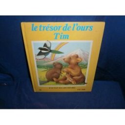 Le Trésor de l'ours Tim Sue Camm Hachette-CIL