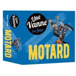 Motard : une vanne par jour : 2022 collectif Hugo Image