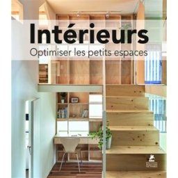 Intérieurs : optimiser les petits espaces. Smart & small interiors collectif Place des Victoires