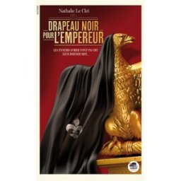drapeau noir pour l'empereur nathalie le clei oskar Éditeur