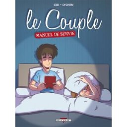 Le couple : manuel de survie Ced, Lychen Delcourt
