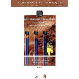 Science des aliments. Vol. 1. Microbiologie et toxicologie des aliments : hygiène et sécurité alimen Guy Leyral, Elisabeth Vierling Doin, Canopé-CRDP de l'académie de Bordeaux