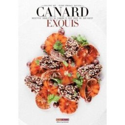 Canard exquis : recettes insolites du canard à foie gras du Sud-Ouest Philippe Boé, Pierre-Emmanuel Rastoin Menu fretin