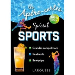 Apéro-cartes spécial SPORTS COLLECTIF Larousse