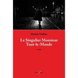 Le singulier monsieur tout-le-monde Dorine Hollier F. Deville