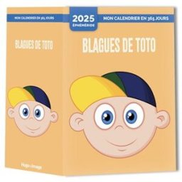 Blagues de Toto : 2025 Collectif Hugo Image