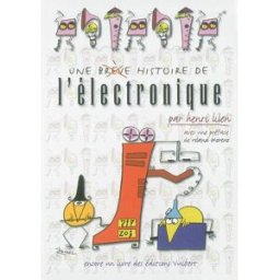 Une brève histoire de l'électronique Henri Lilen Vuibert