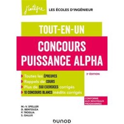 Concours Puissance Alpha : tout-en-un : conforme aux nouveaux programmes speller, marie-virginie Dunod