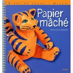 Papier mâché Violaine Lamérand, Bertrand Mussotte Milan