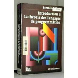 Introduction à la théorie des langages de programmation Bertrand Meyer InterEditions