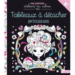 Tableaux à détacher : princesses Maude Guesné Deux coqs d'or