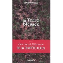 La terre blessée Alain Paraillous Atlantica