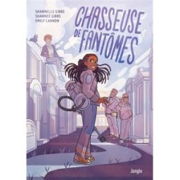 Chasseuse de fantômes Shawnelle Gibbs, Shawneé Gibbs, Emily Cannon Jungle