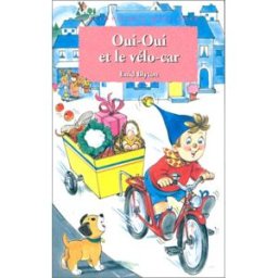 mini-rose : oui-oui : oui-oui et le vélo-car blyton, enid hachette