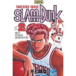 Slam Dunk. Vol. 2. New power generation Takehiko Inoue Kana