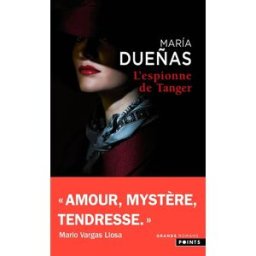 L'espionne de Tanger Maria Duenas Points