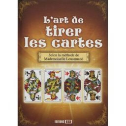 de tirer les cartes d'après la méthode de Mlle Lenormand editions esi Editions ESI