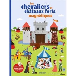 Les chevaliers et châteaux forts magnétiques Adèle Combes Tourbillon