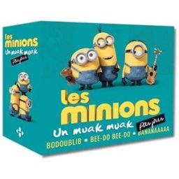Les Minions : un muak muak par jour : bodoublib, bee-do bee-do, bananaaaaa collectif Hugo Image