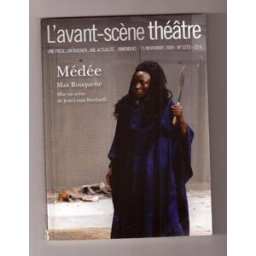 médée (avant-scène théatre n, 1273 - 2009) max rouquette l'avant-scène théatre