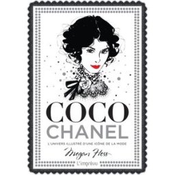 Coco Chanel : l'univers illustré d'une icône de la mode Megan Hess Editions de l'Imprévu