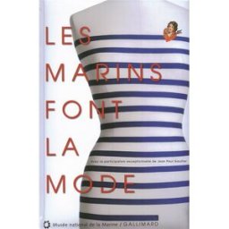 Les marins font la mode véronique alemany Gallimard, Musée national de la marine