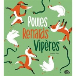 Poules, renards, vipères Thomas Baas Sens dessus dessous