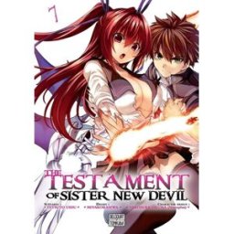 The testament of Sister new devil. Vol. 7 Tetsuto Uesu, Miyakokashiwa, Nekosuke Okuma Delcourt