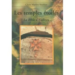 Les temples étoilés : la Bible d'Ysabeau Claire Marière Sauthier Gabriandre