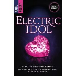 Dark Olympus. Vol. 2. Electric idol Katee Robert HLab