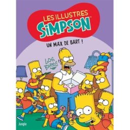 Les illustres Simpson. Vol. 4. Un max de Bart ! Matt Groening Jungle