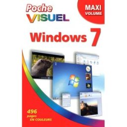 Windows 7, maxi-volume Paul McFedries First interactive