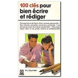 100 clés pour bien écrire et rédiger Marie-Josèphe Berchoud Marabout