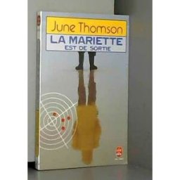 La Mariette est de sortie June Thomson Le Livre de poche