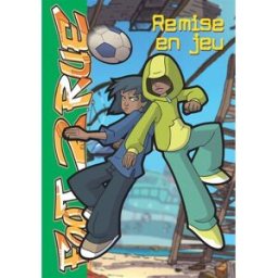 Foot 2 rue. Vol. 16. Remise en jeu Michel Leydier Hachette Jeunesse