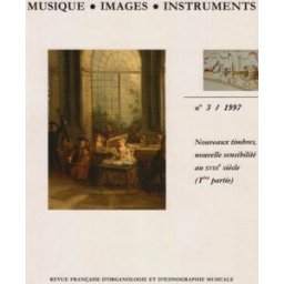 Musique, images, instruments, n° 3. Nouveaux timbres, nouvelles sensibilité au XVIIIe siècle : 1re p collectif CNRS Editions