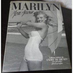 Marilyn mon amour : l'album intime de son premier photographe André De Dienes Filipacchi