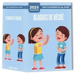 Une blague de récré par jour : 2025 Hélène Gougeon Hugo Image