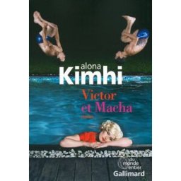 Victor et Macha Alona Kimhi Gallimard