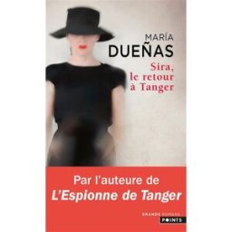 Sira, le retour à Tanger Maria Duenas Points