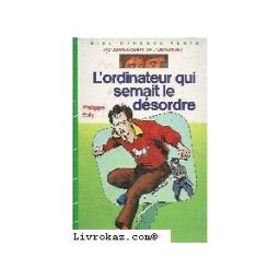 l'ordinateur qui semait le désordre (bibliothèque verte) ebly, philippe hachette